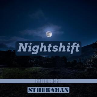 Nightshift (Isgubhu)