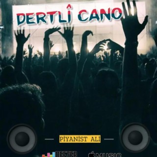 DERTLİ CANO