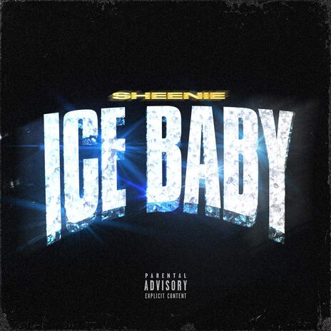 Ice Baby | Boomplay Music