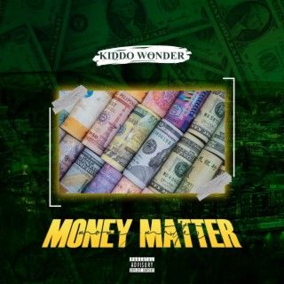 Money Matter lyrics | Boomplay Music