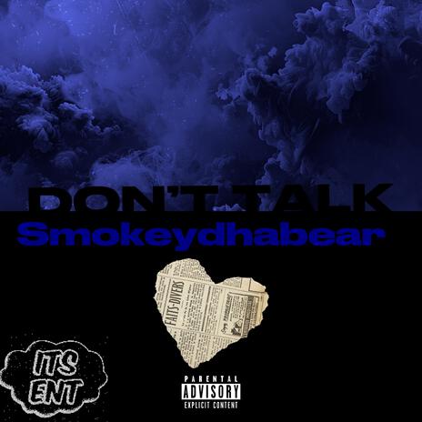 DONT TALK | Boomplay Music