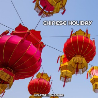 Chinese Holiday