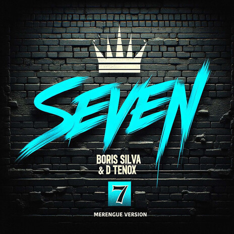 Seven (Versión Merengue) ft. D Tenox | Boomplay Music