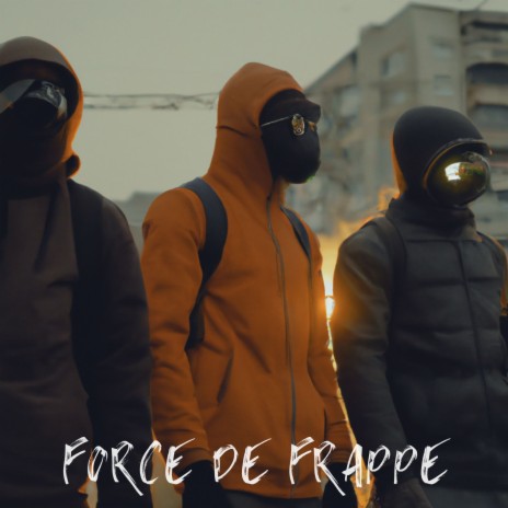 Force de Frappe | Boomplay Music