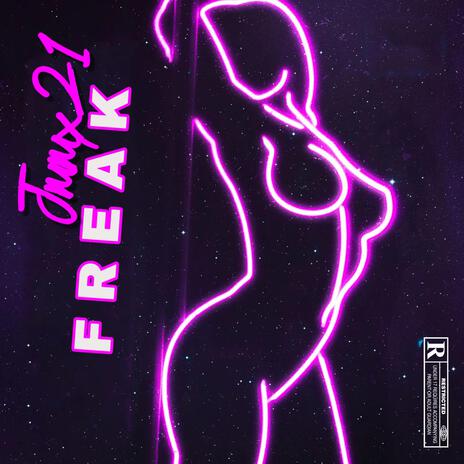 Freak | Boomplay Music