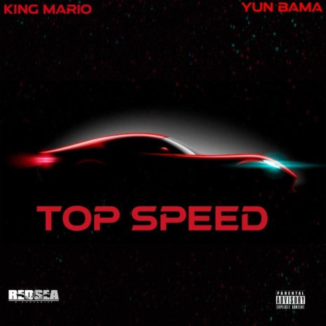 Top Speed ft. Yun Bama