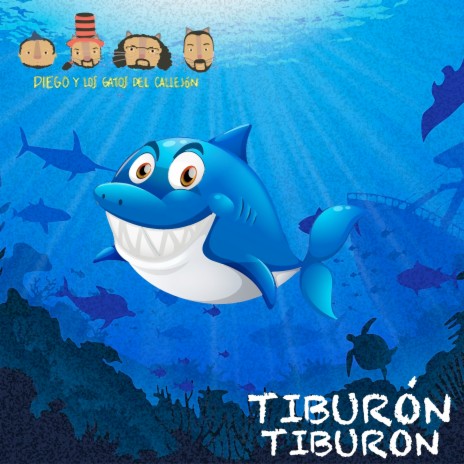 Tiburón Tiburón | Boomplay Music