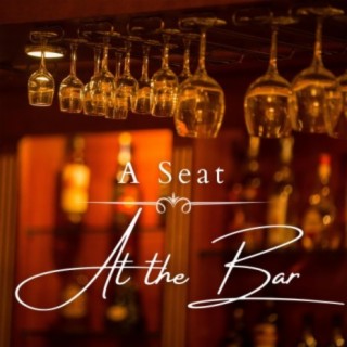 A Seat at the Bar