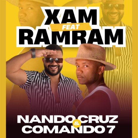 Xamramram ft. Comando 7 | Boomplay Music