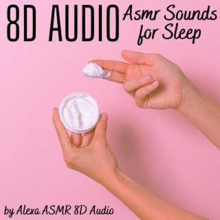 8D Audio Asmr Sounds for Sleep