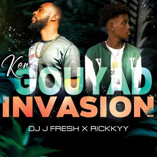 Ken (Gouyad Invasion) DJ J fresh