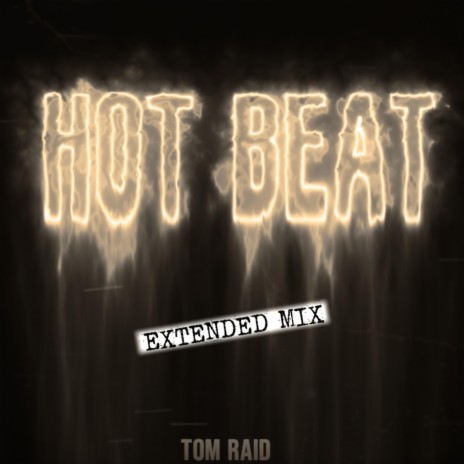 Hot Beat (Extended Mix)