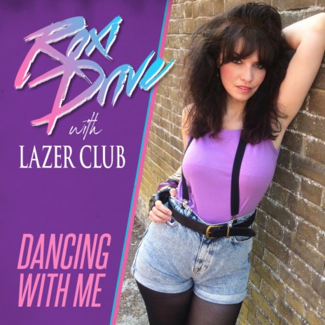 Dancing with Me (feat. Lazer Club)