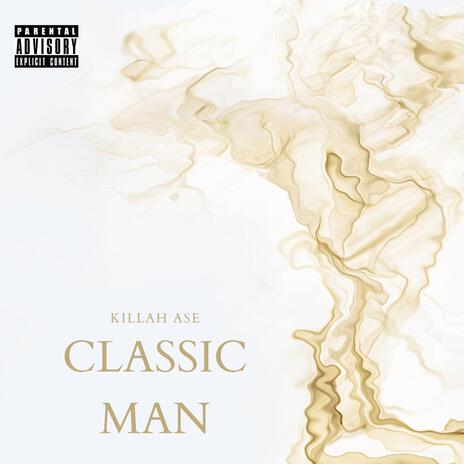 Classic Man | Boomplay Music