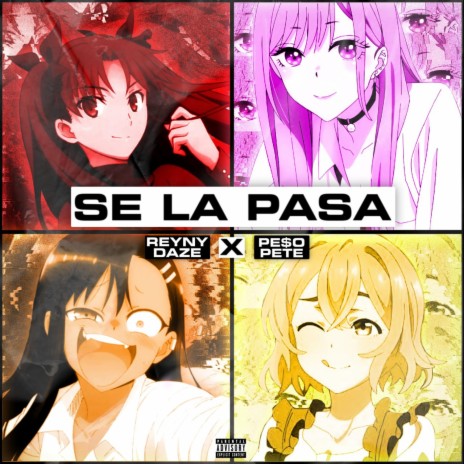 Se La Pasa ft. Pe$o Pete