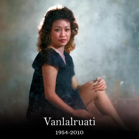 Vanlalruati Hmangaihna Vanduai | Boomplay Music
