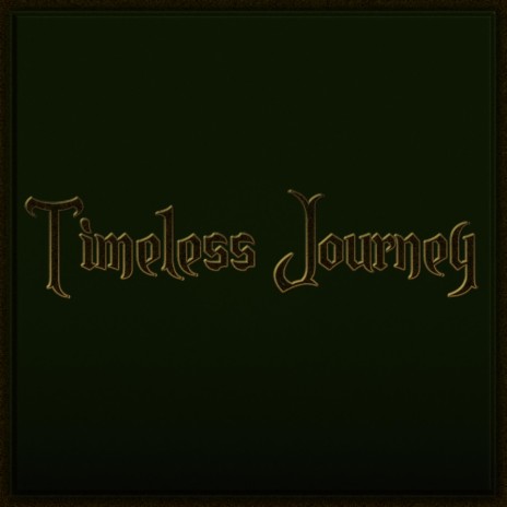 Timeless Journey