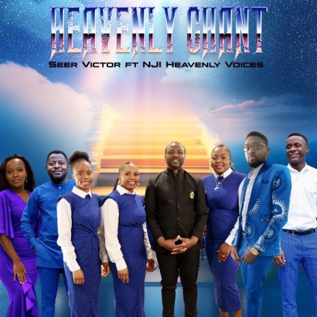 Heavenly Chant ft. NJI heavenly voices | Boomplay Music