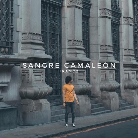 Sangre Camaleón | Boomplay Music