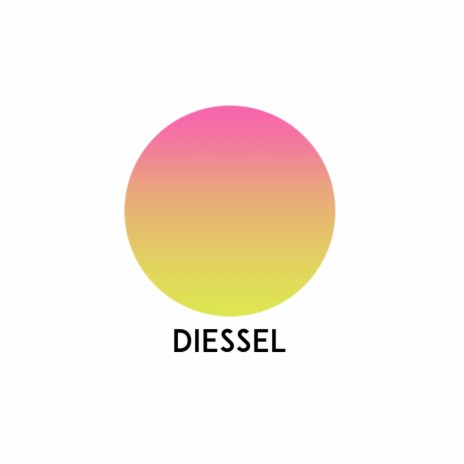 Diessel | Boomplay Music