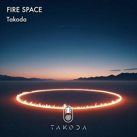 Fire Space | Boomplay Music