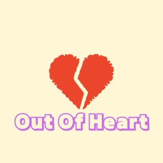 Out Of Heart (interlude)