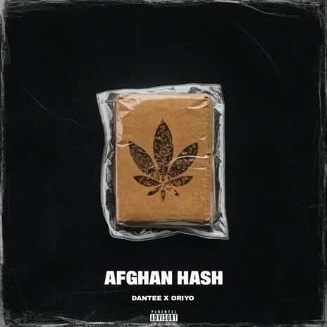 AFGHAN HASH ft. 3Oriyo | Boomplay Music