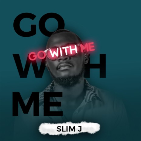 Go With Me | Boomplay Music