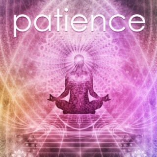 Patience