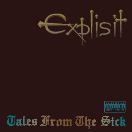Tale from the Sick | Boomplay Music