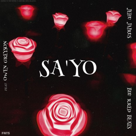 SA'YO (feat. Owen Greyson)