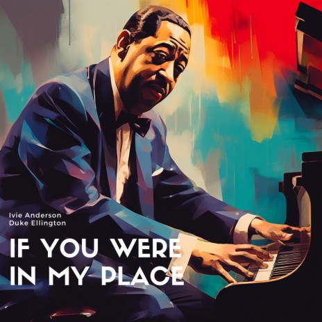 If You Were in My Place ft. Duke Ellington | Boomplay Music