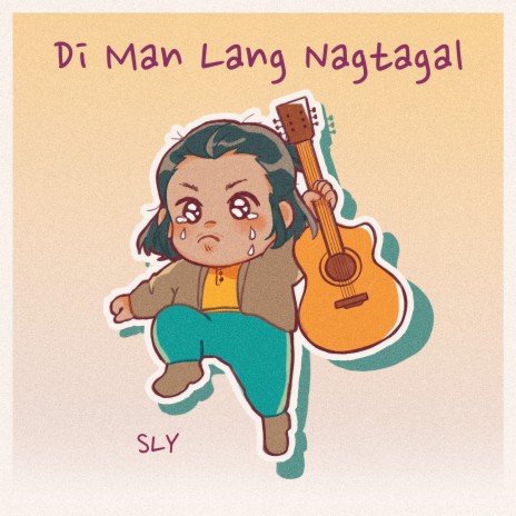 Di Man Lang Nagtagal | Boomplay Music