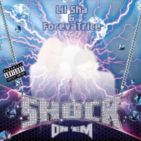 Shock on 'Em (feat. Forevatrice) | Boomplay Music