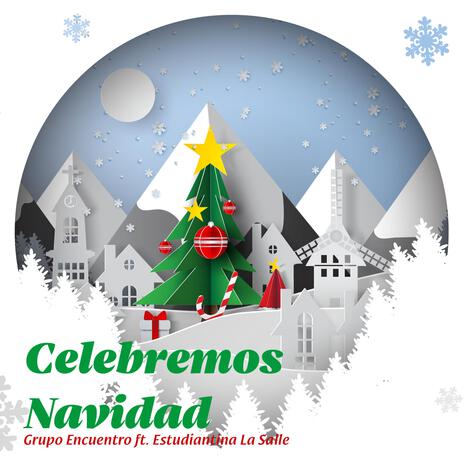 La Estrella de Navidad ft. Estudiantina La Salle & Coro Monumental | Boomplay Music