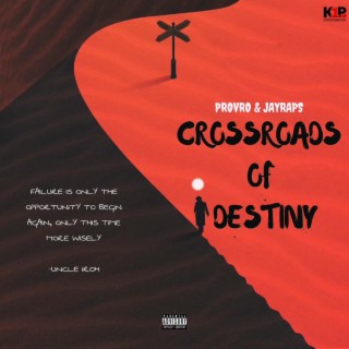 Crossroads Of Destiny