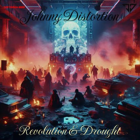 Revolution and Drought | Boomplay Music