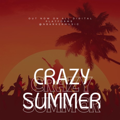 Crazy Summer | Boomplay Music