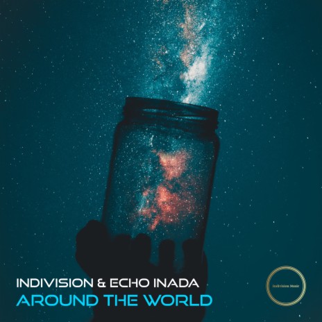 Around the World ft. Echo Inada | Boomplay Music