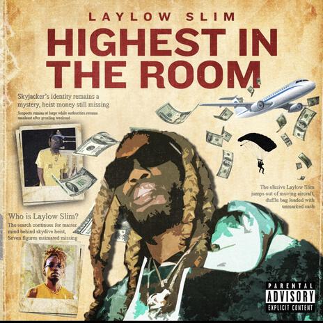 Highest in the room | Boomplay Music