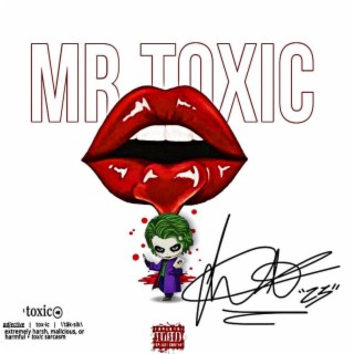 Mr.Toxic