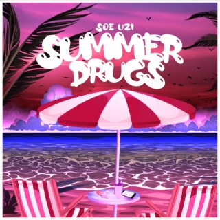 Summer Drugs