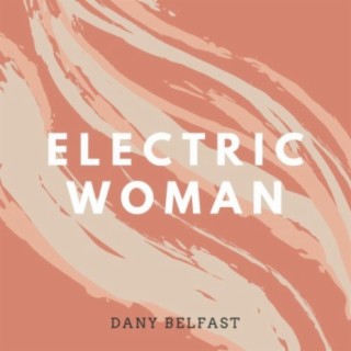 ELECTRIC WOMAN