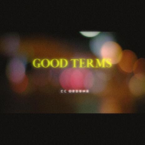 Good terms (sana ayos ka lang din) | Boomplay Music