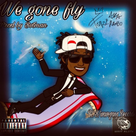 We gone Fly ft. Bvtman | Boomplay Music