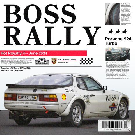 BOSS RALLY | Boomplay Music