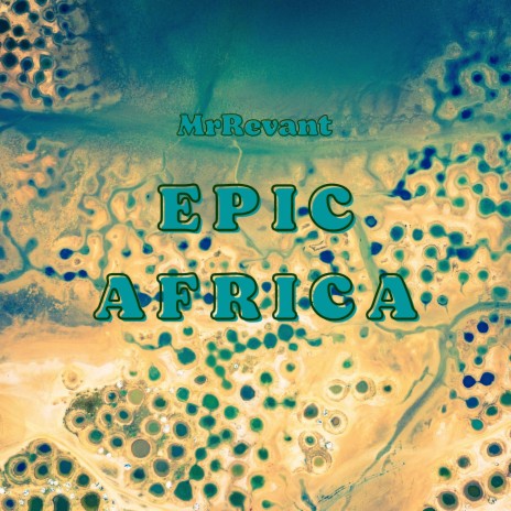 Epic Africa | Boomplay Music