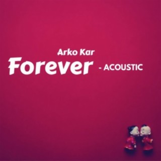 Forever (Acoustic)