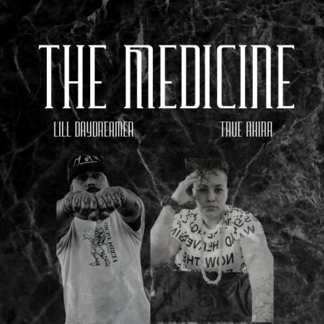 The Medicine ft. Lill Daydreamer | Boomplay Music