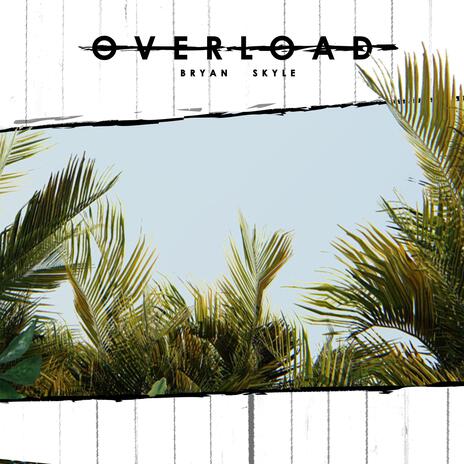 Overload | Boomplay Music